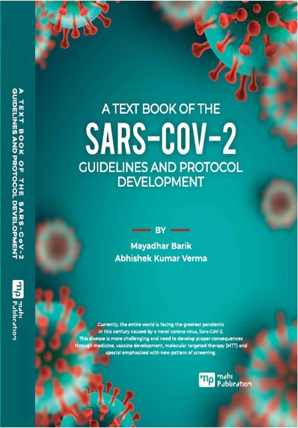 A TeXT Book Of The Sars-Cov-2 Guidelines And Protocol Development