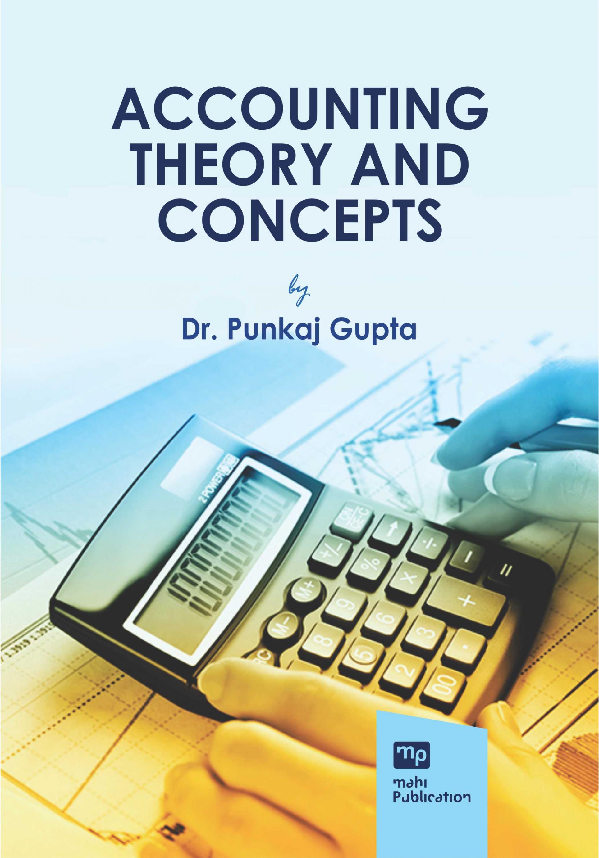 Accounting Theory And Concepts