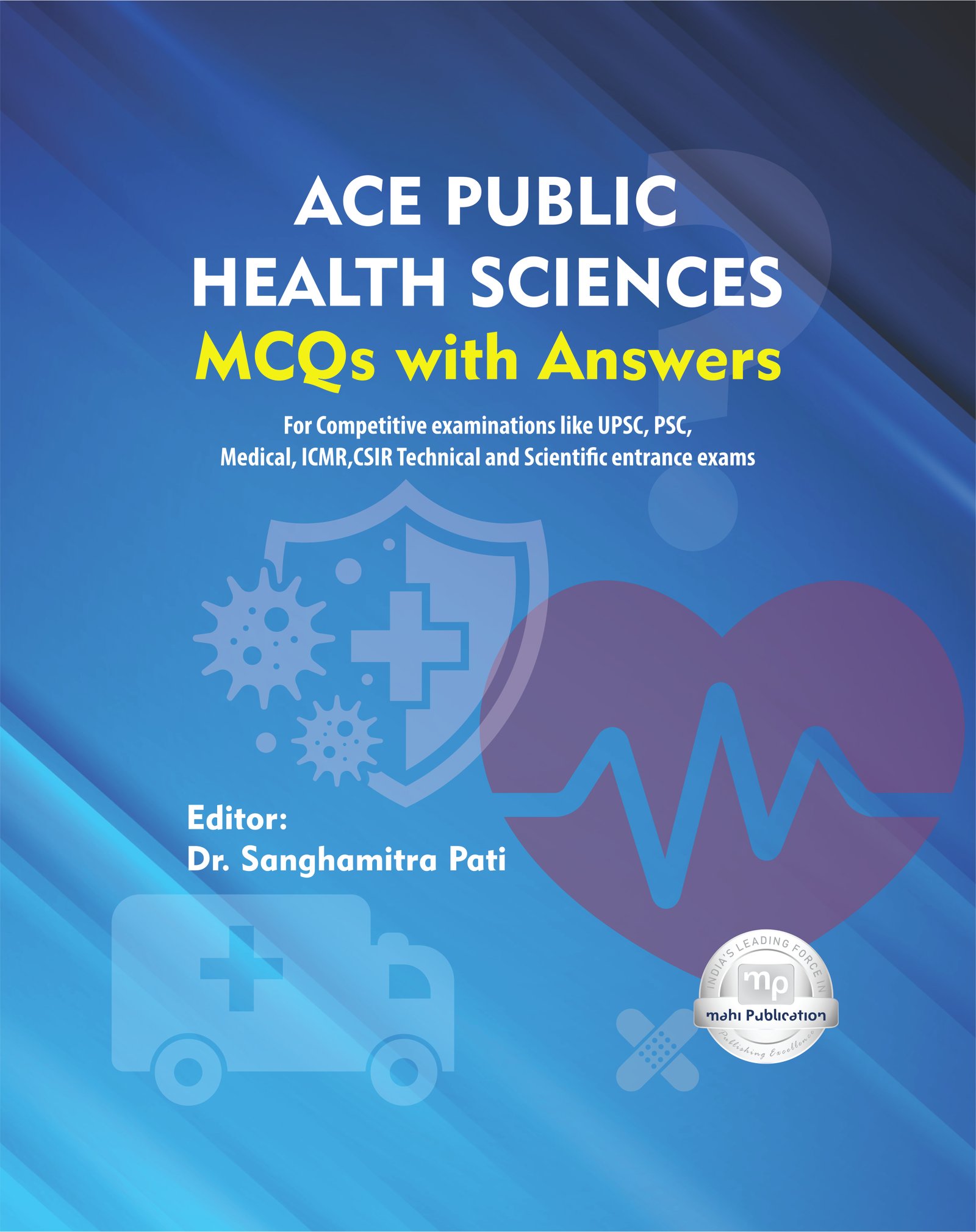 Ace Public Health Sciences MCQs with Answers