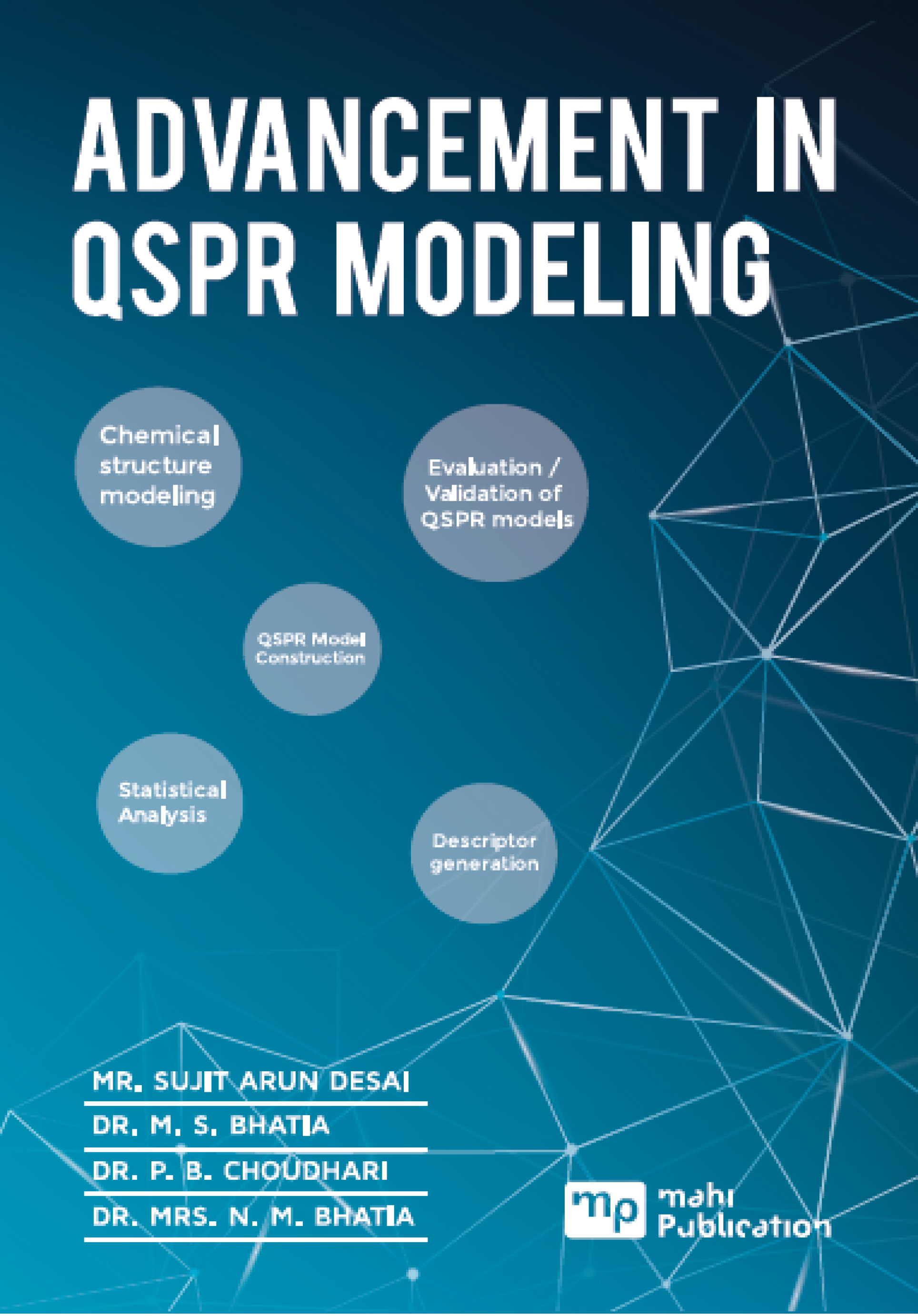 Advancement In Qspr Modeling