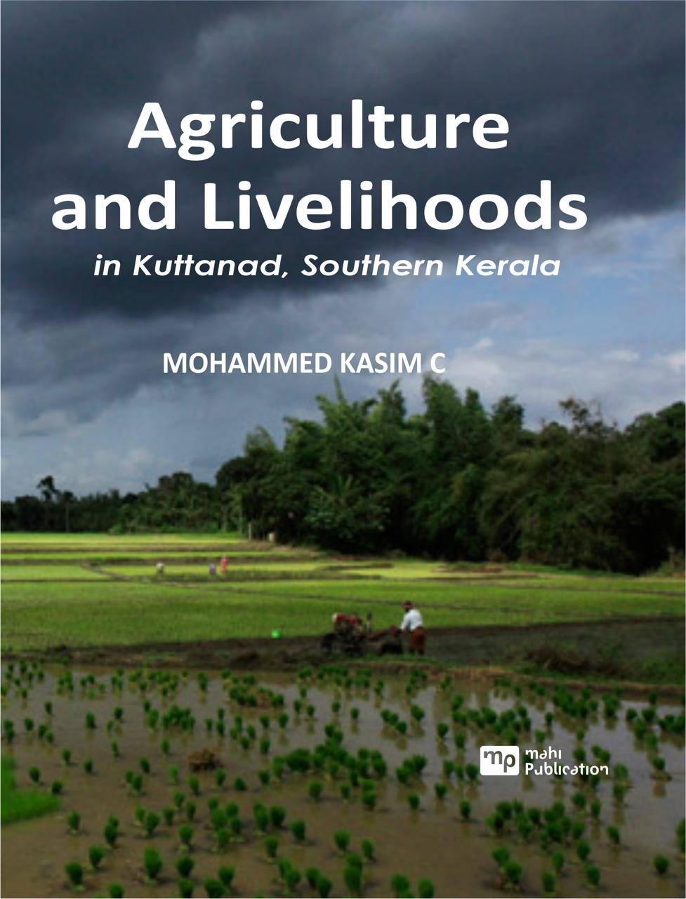 Agriculture And Livelihoods In Kuttanad, Southern Kerala