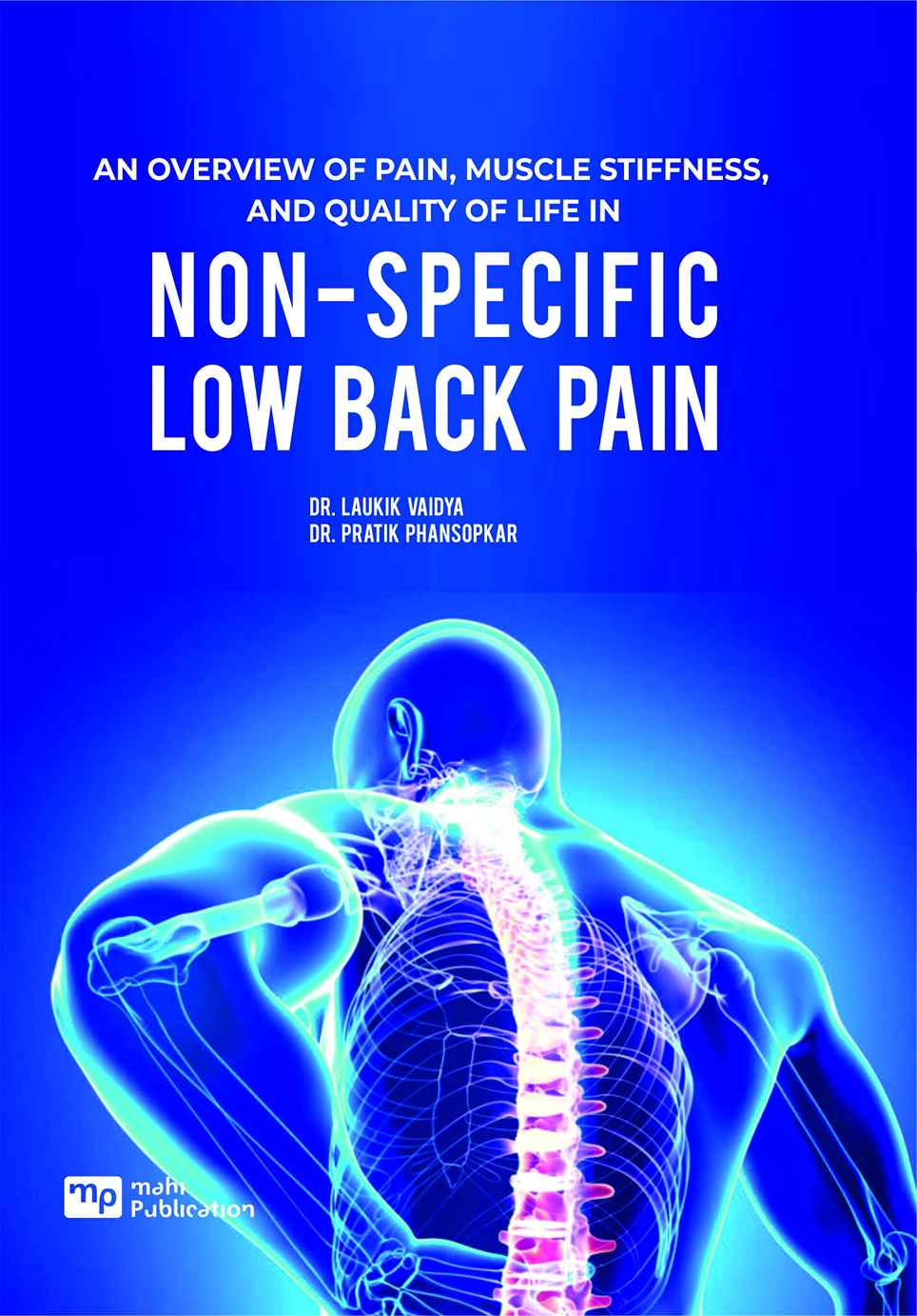 An Overview of Pain, Muscle Stiffness, Non-specific Low Back Pain and Quality of Life in Non-specific Low Back Pain