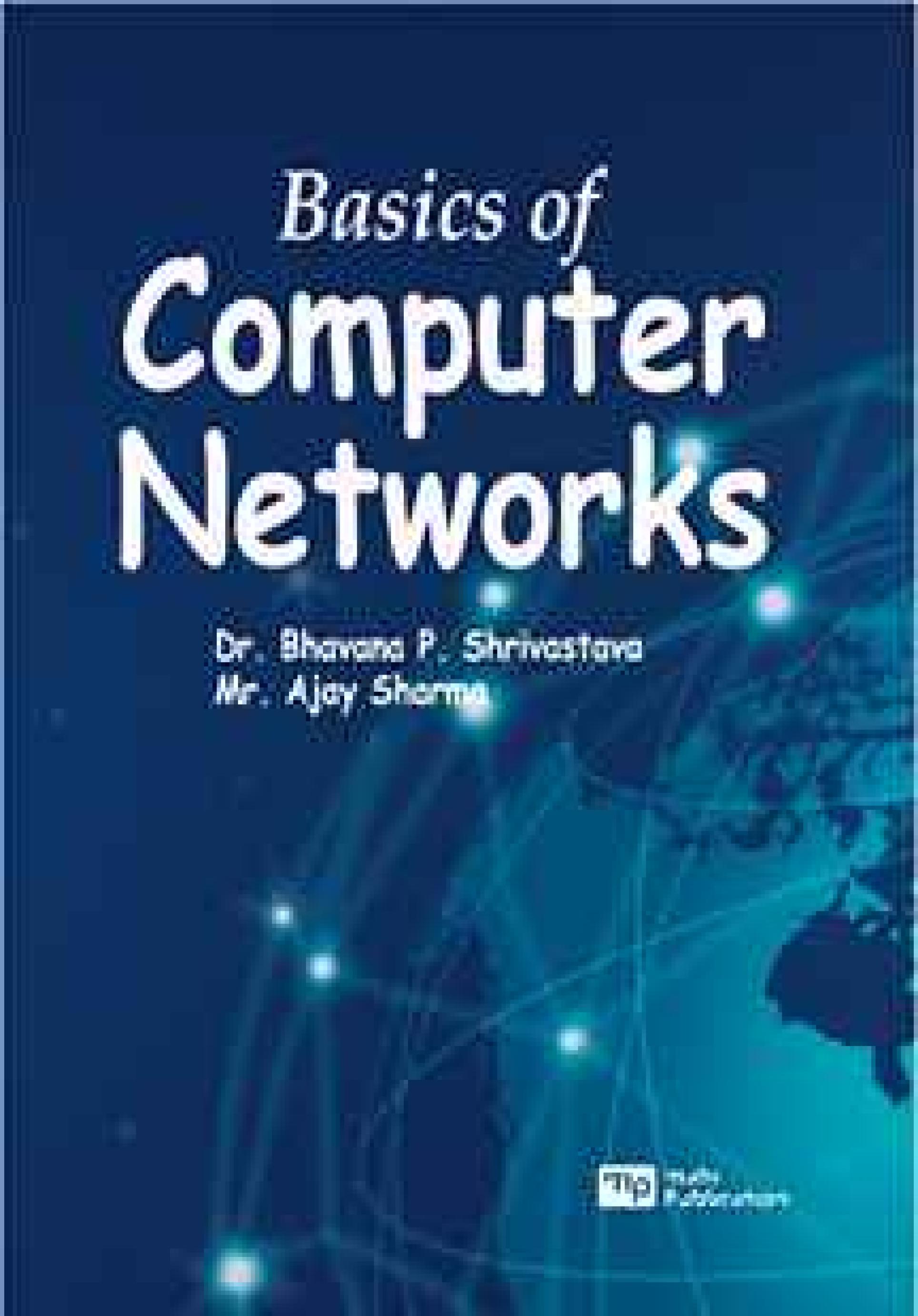 Basics of Computer Networks