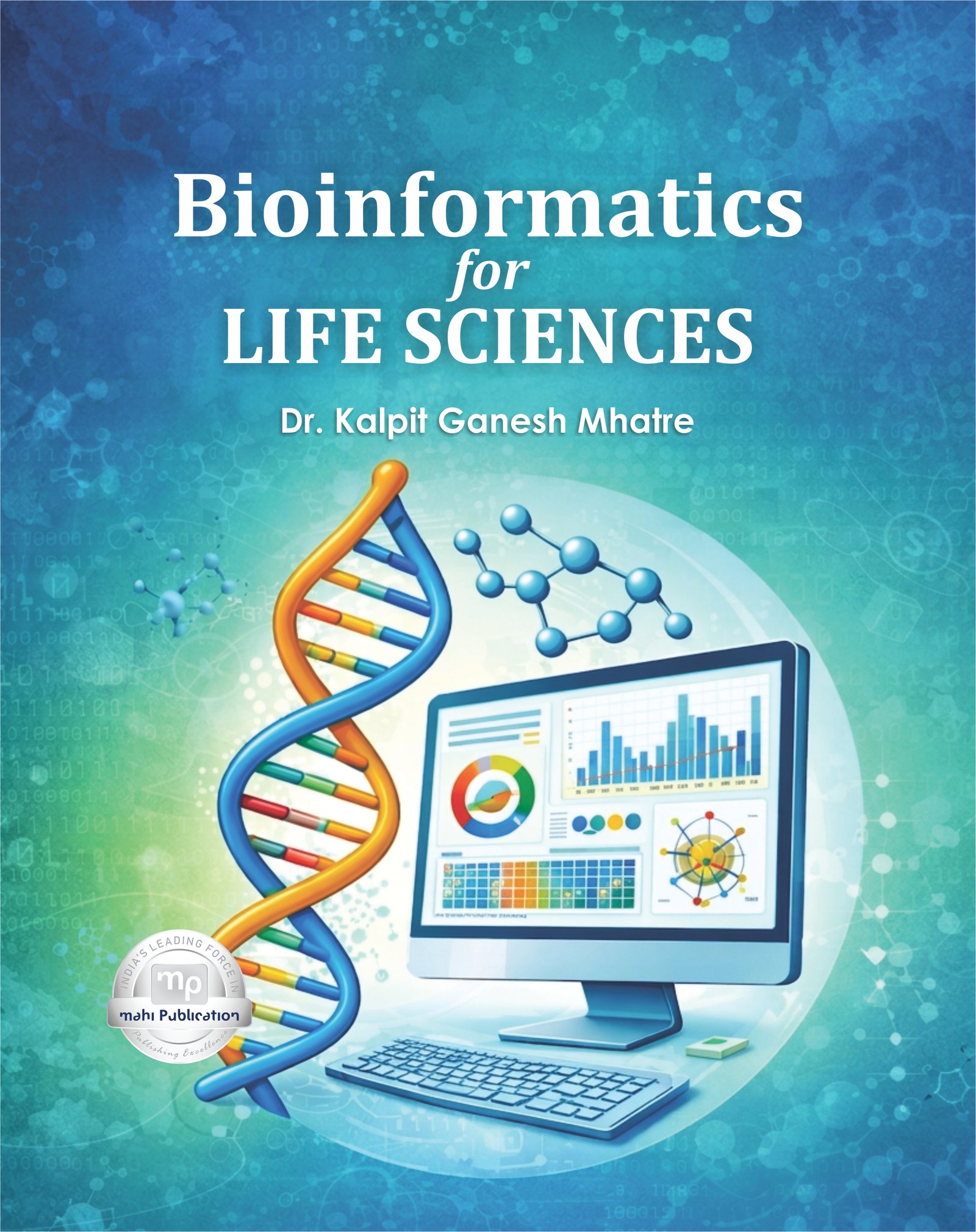 Bioinformatics for Life Sciences