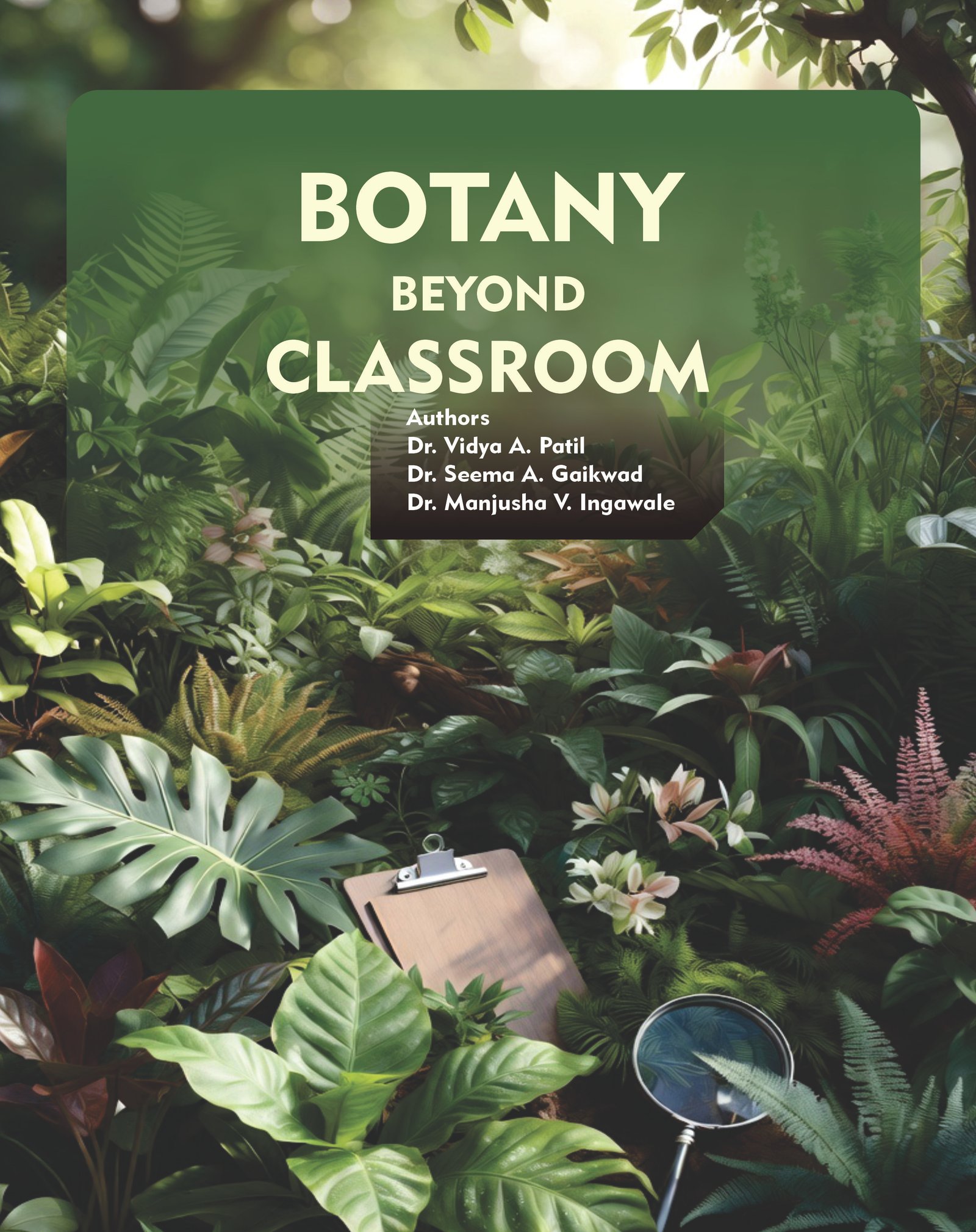 Botany Beyond Classroom Botany Beyond Classroom