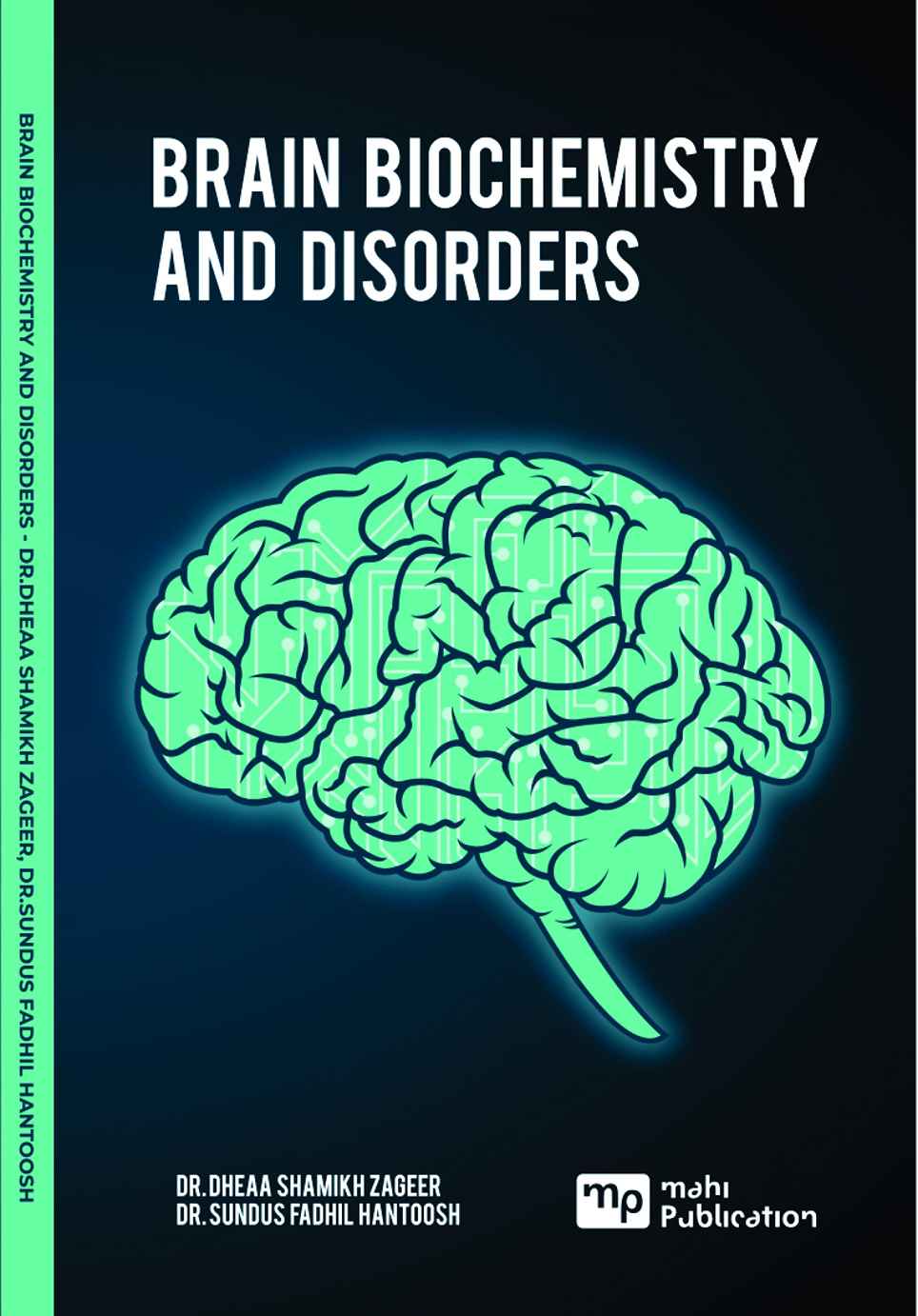 Brain Biochemistry And Disorders