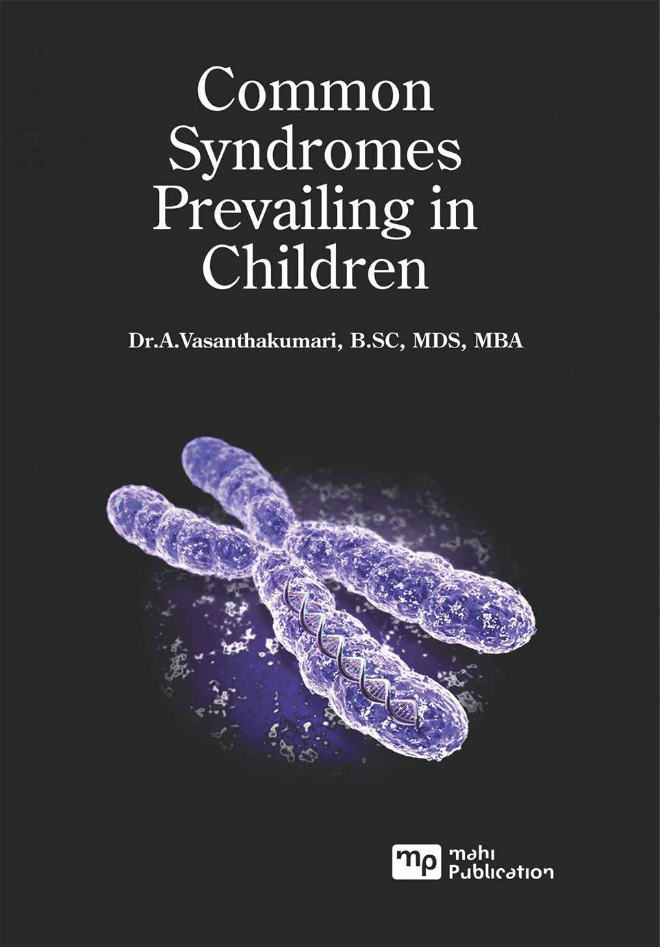 Common Syndromes Prevailing in Children