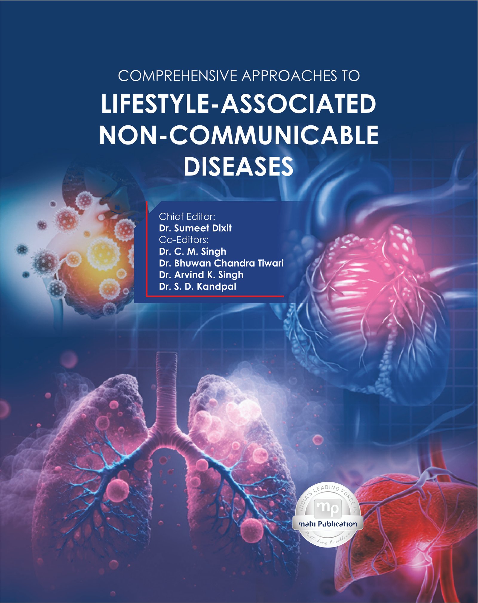 Comprehensive Approaches To Lifestyle-Associated Non-Communicable Diseases