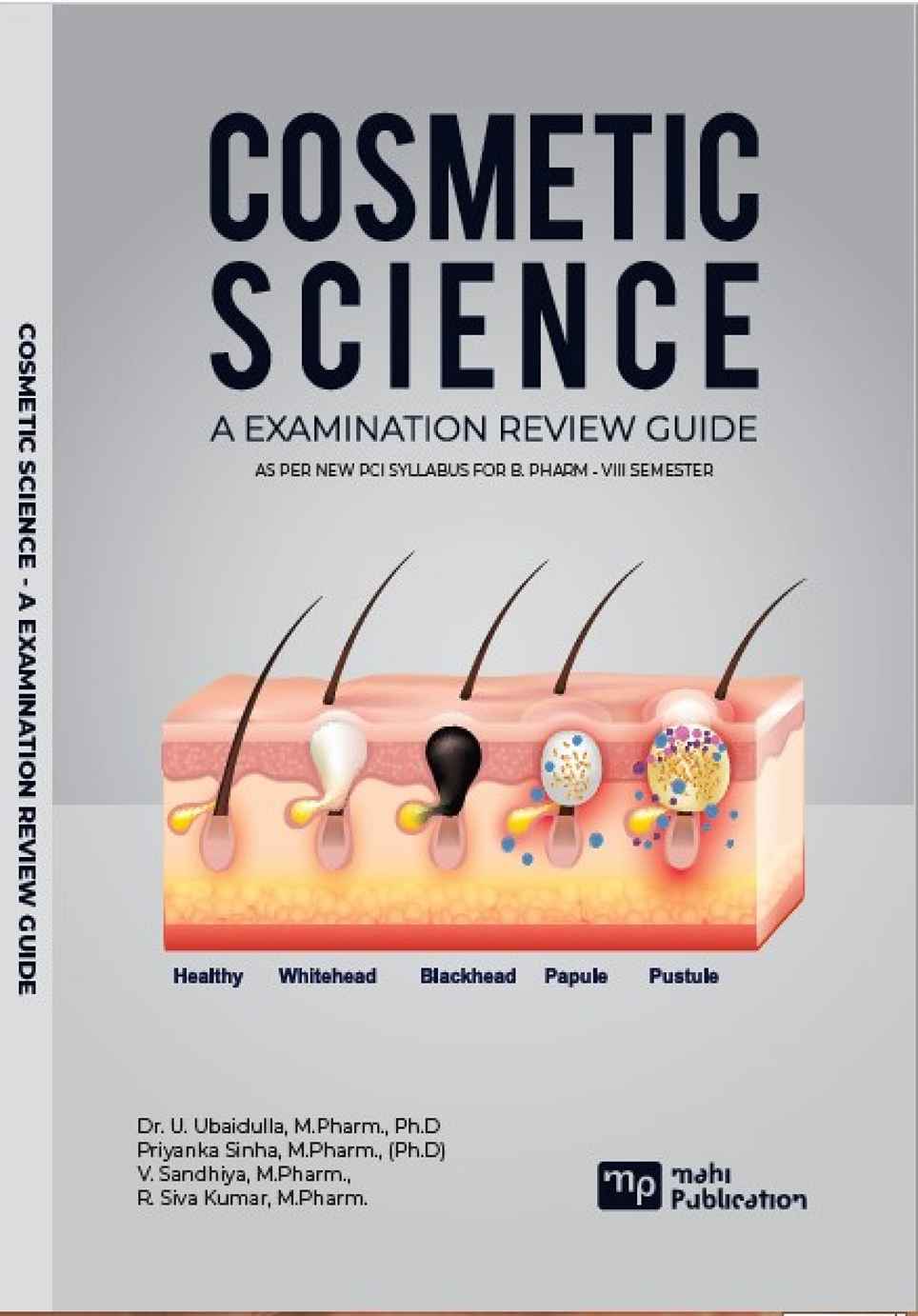 Cosmetic Science A EXAmination Review Guide