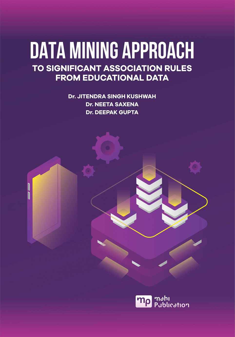 Data Mining Approach to Significant Association Rules From Educational Data