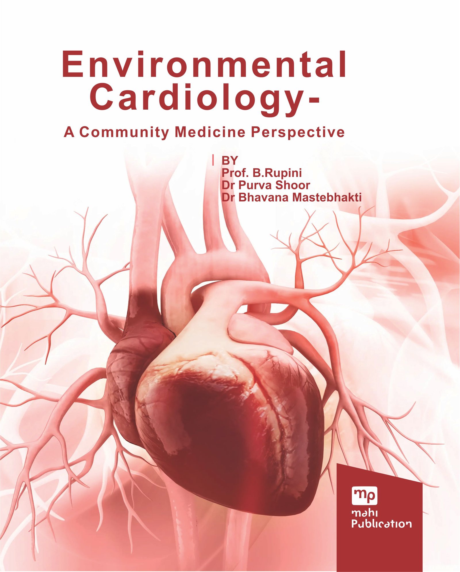 Environmental Cardiology - A Community Medicine Perspective