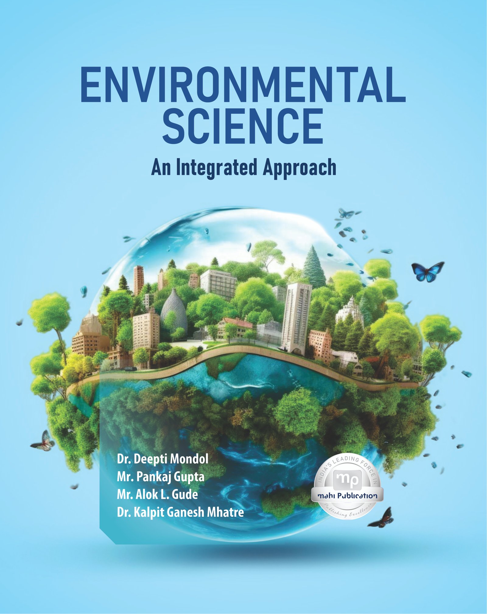 Environmental Science: An Integrated Approach