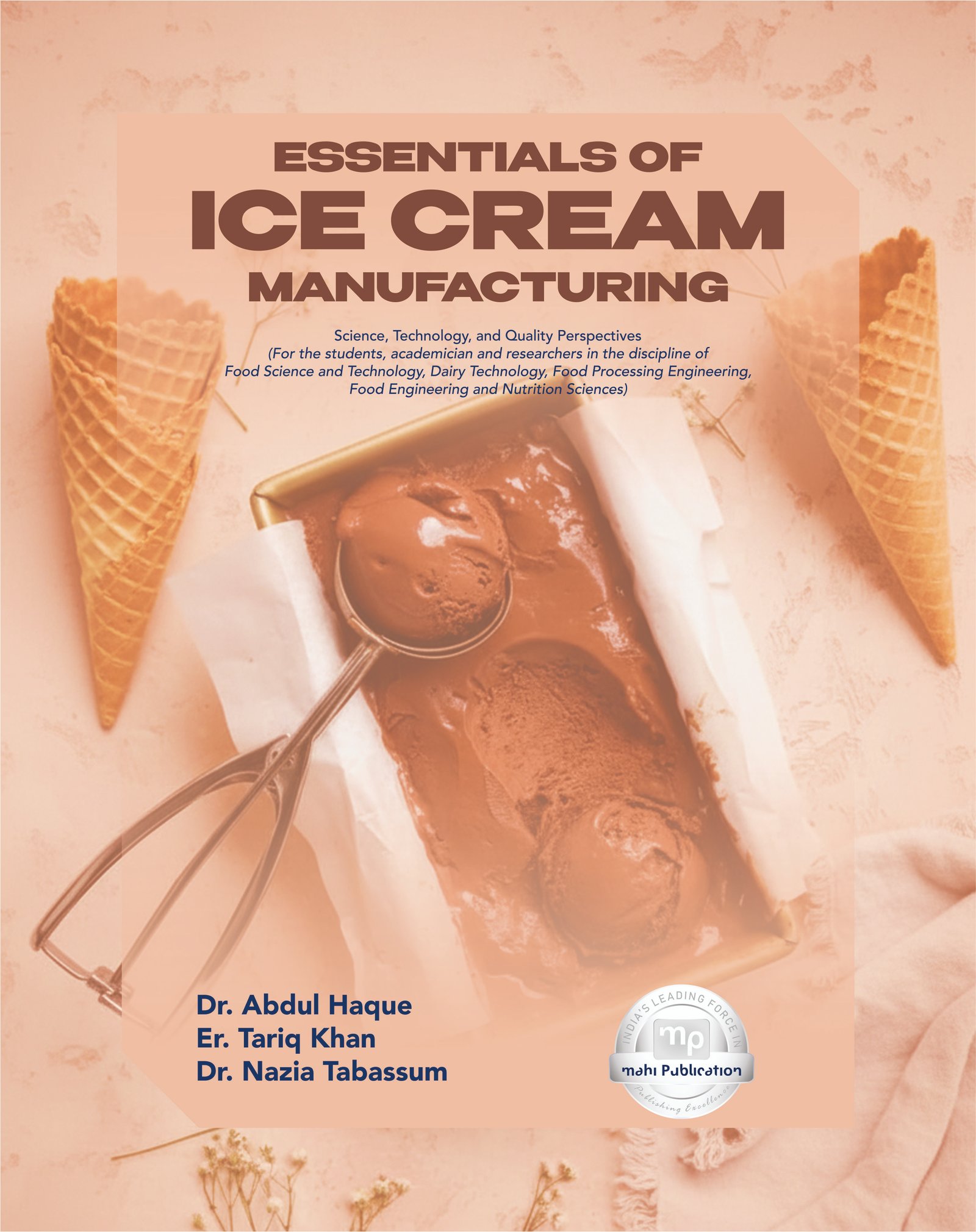 Essentials of Ice Cream Manufacturing