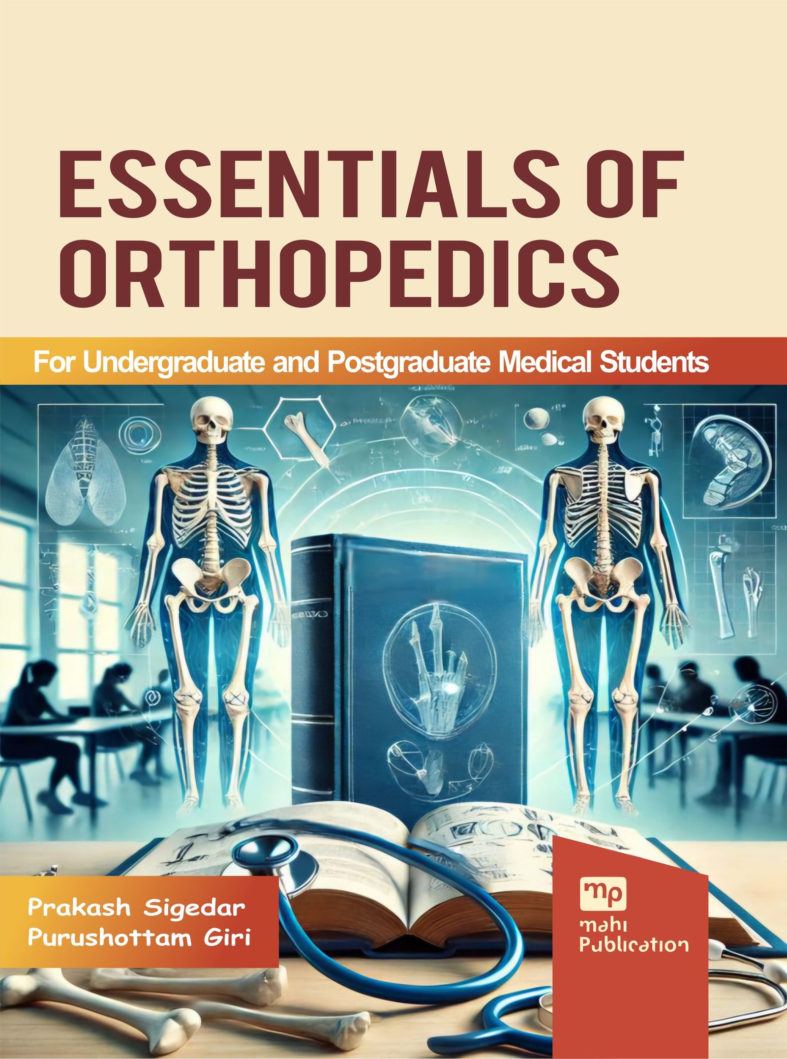 Essentials of Orthopedics For Undergraduate and Postgraduate Medical Students