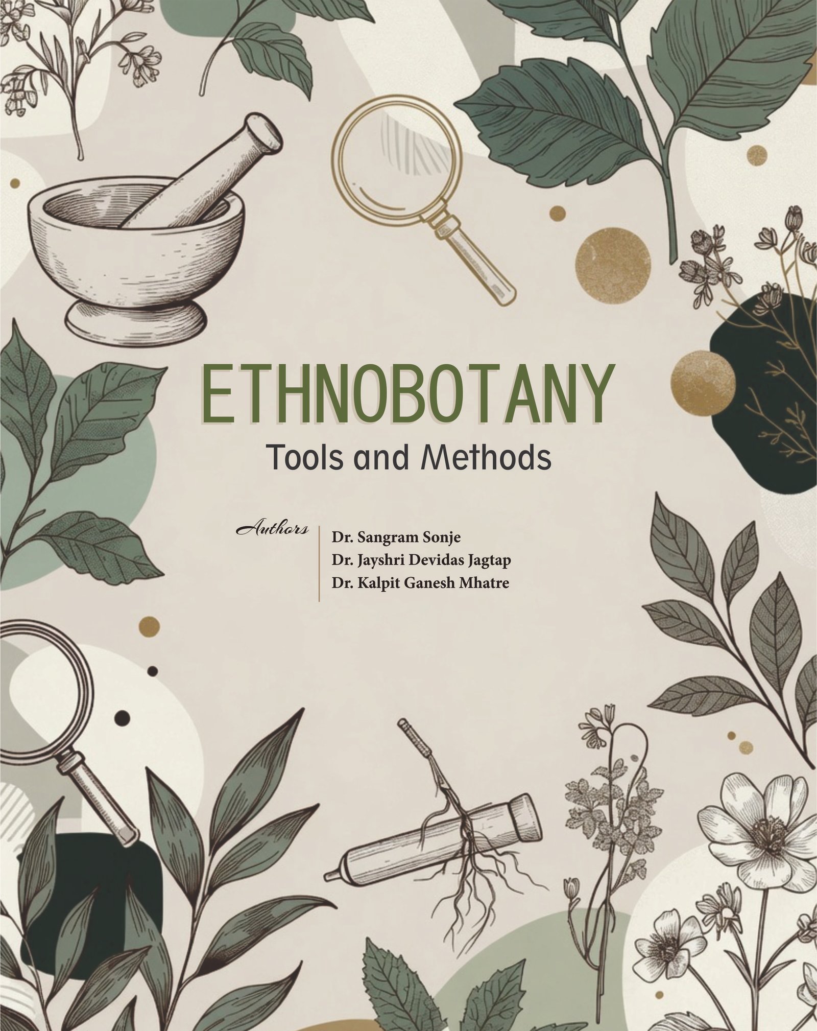 ETHNOBOTANY Tools and Methods ETHNOBOTANY Tools and Methods