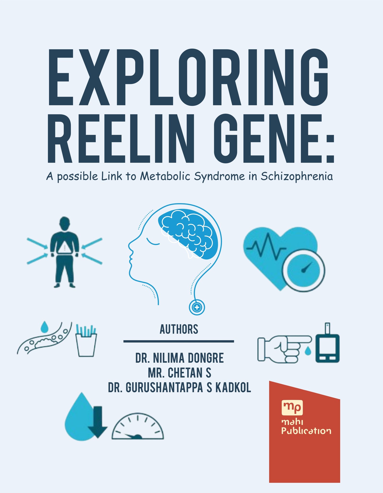 EXPLORING REELIN GENE: A possible Link to Metabolic Syndrome in Schizophrenia