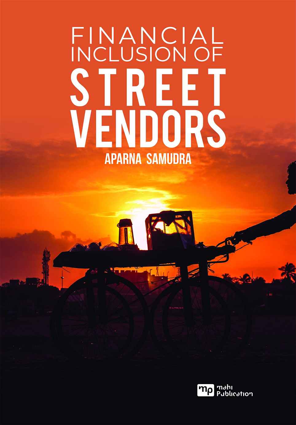 Financial Inclusion of Street Vendors