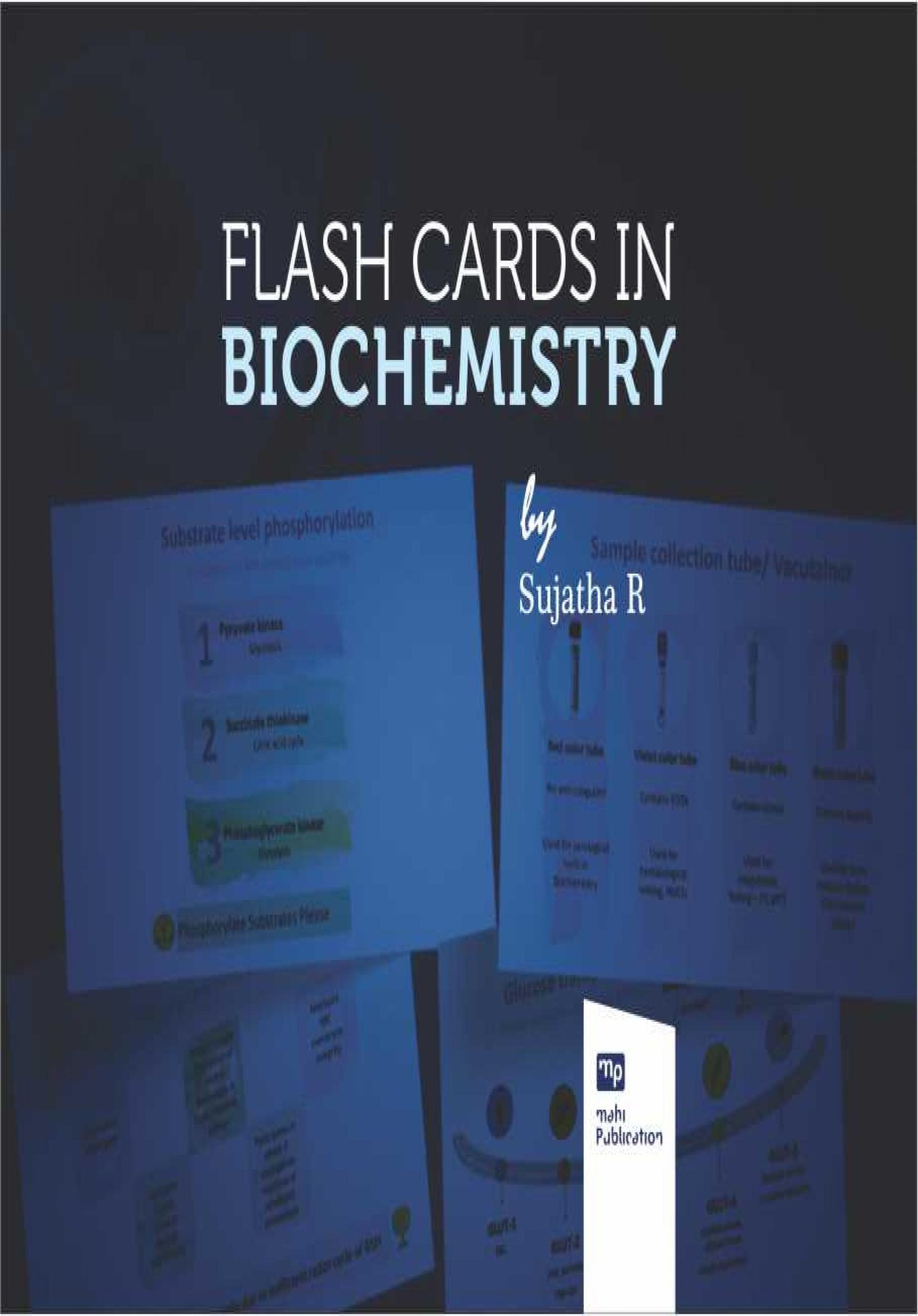 Flash Cards in Biochemistry