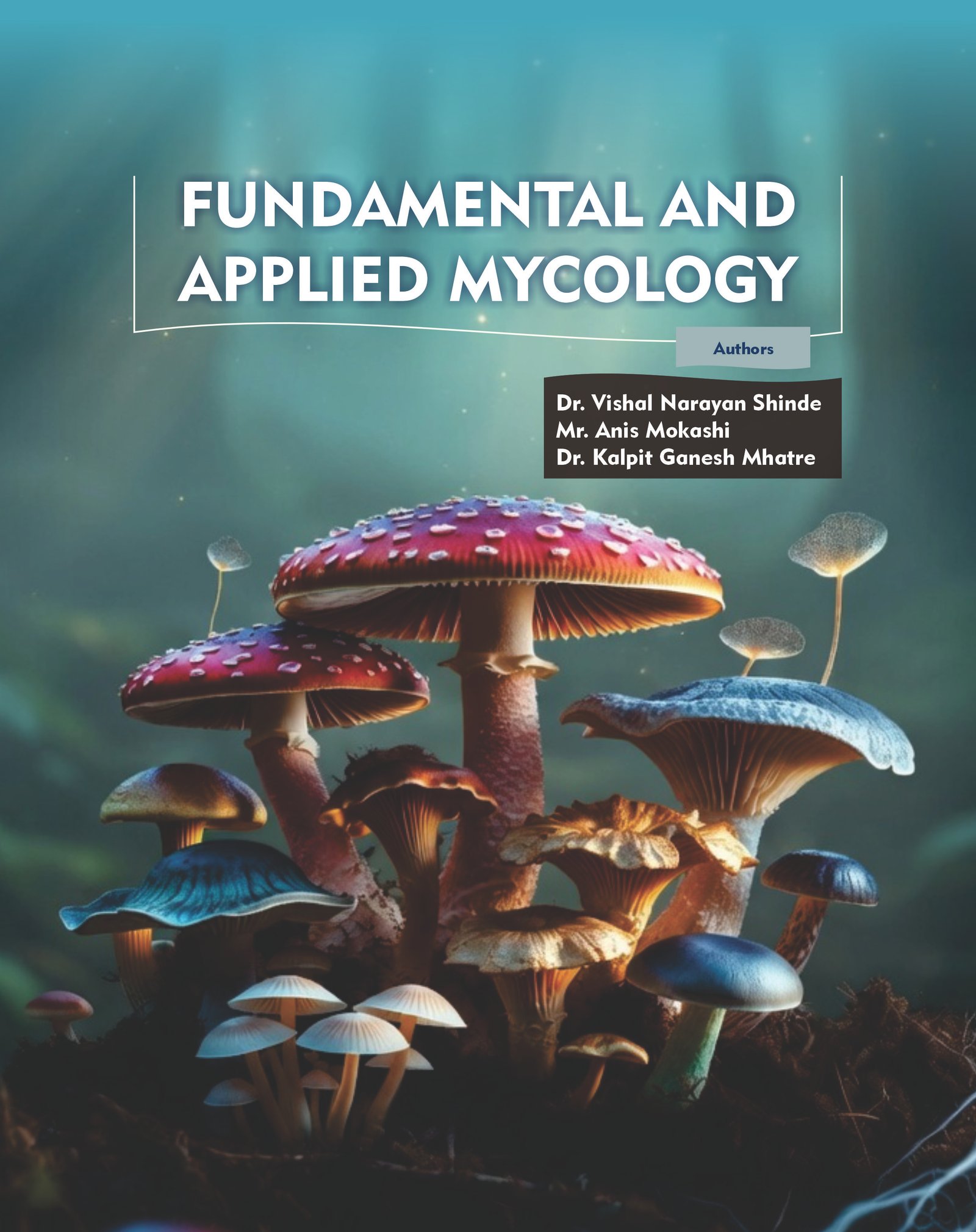 Fundamental And Applied Mycology