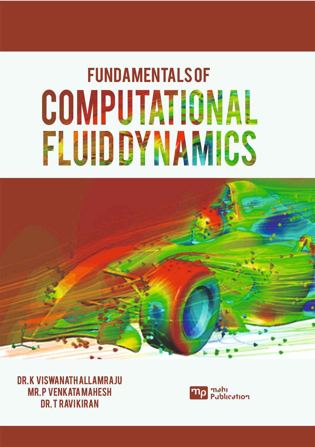 Fundamentals Of Computational Fluid Dynamics