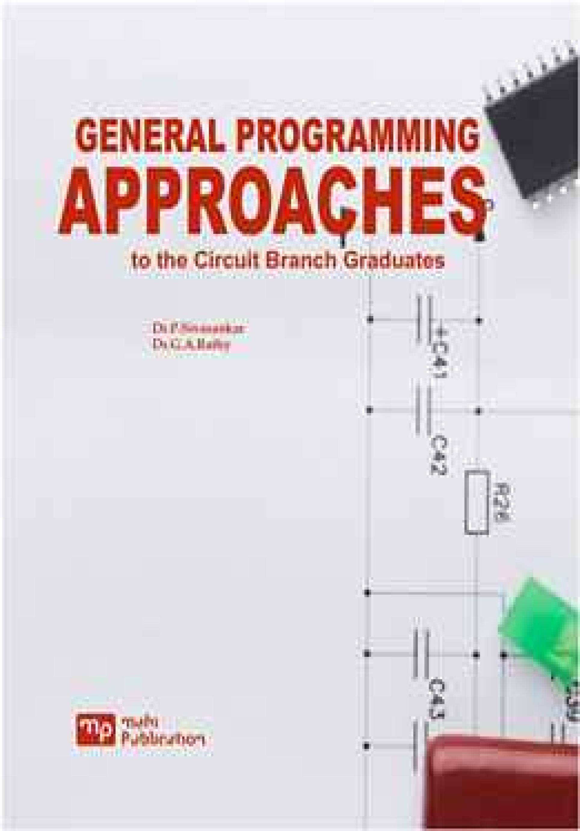General Programming Approaches To The Circuit Branch Graduates