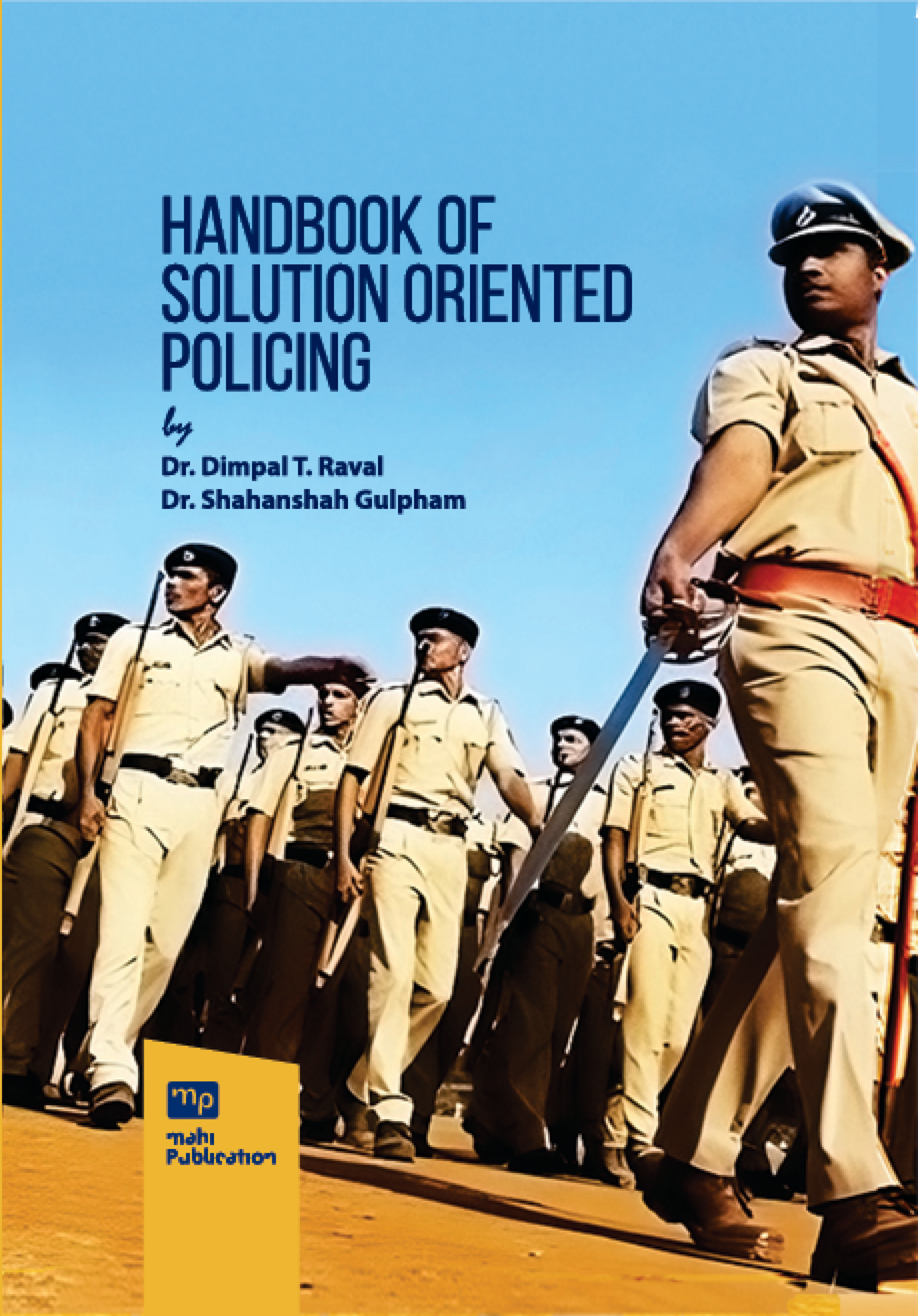 Handbook of Solution Oriented Policing