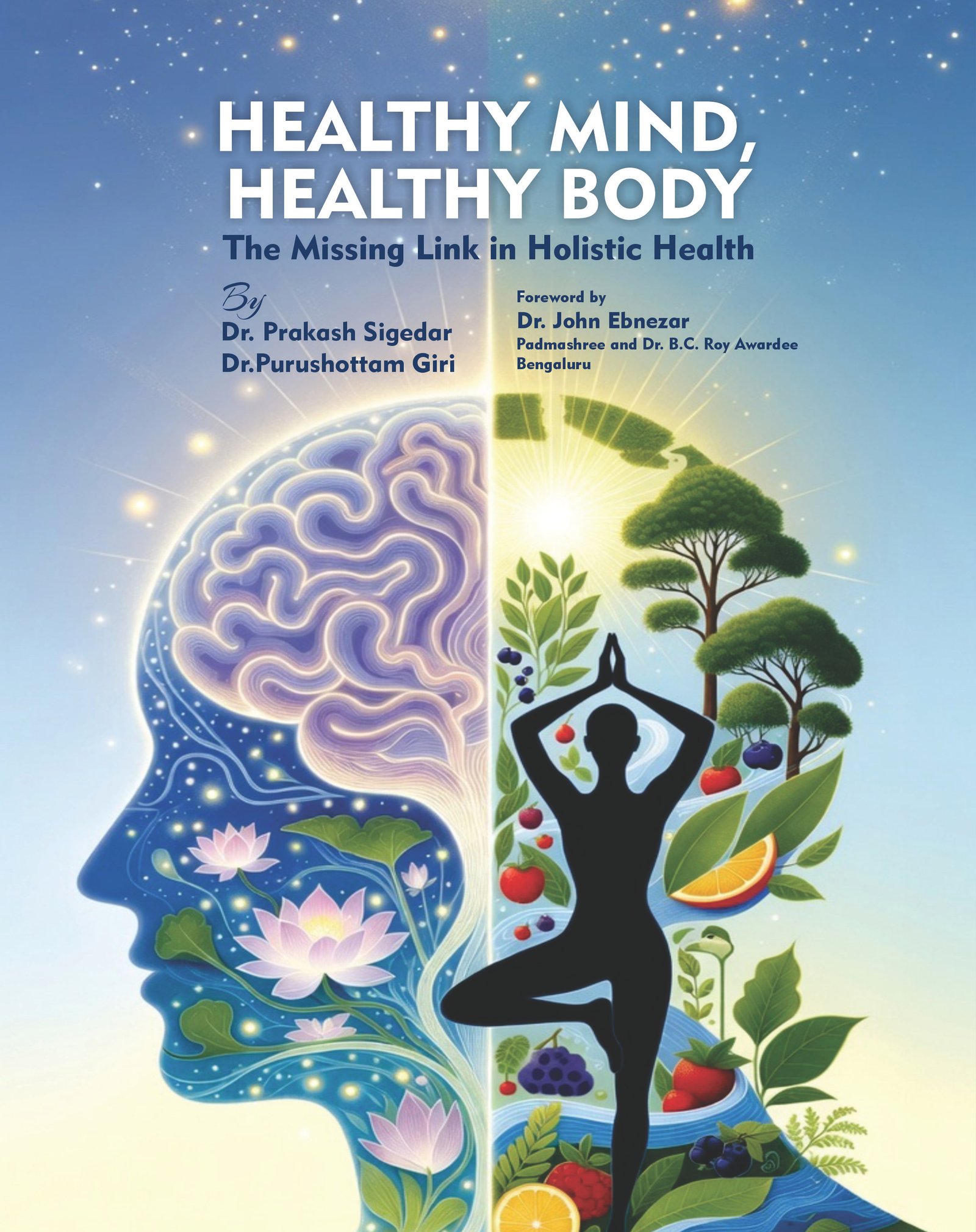 HEALTHY MIND, HEALTHY BODY: The Missing Link in Holistic Health