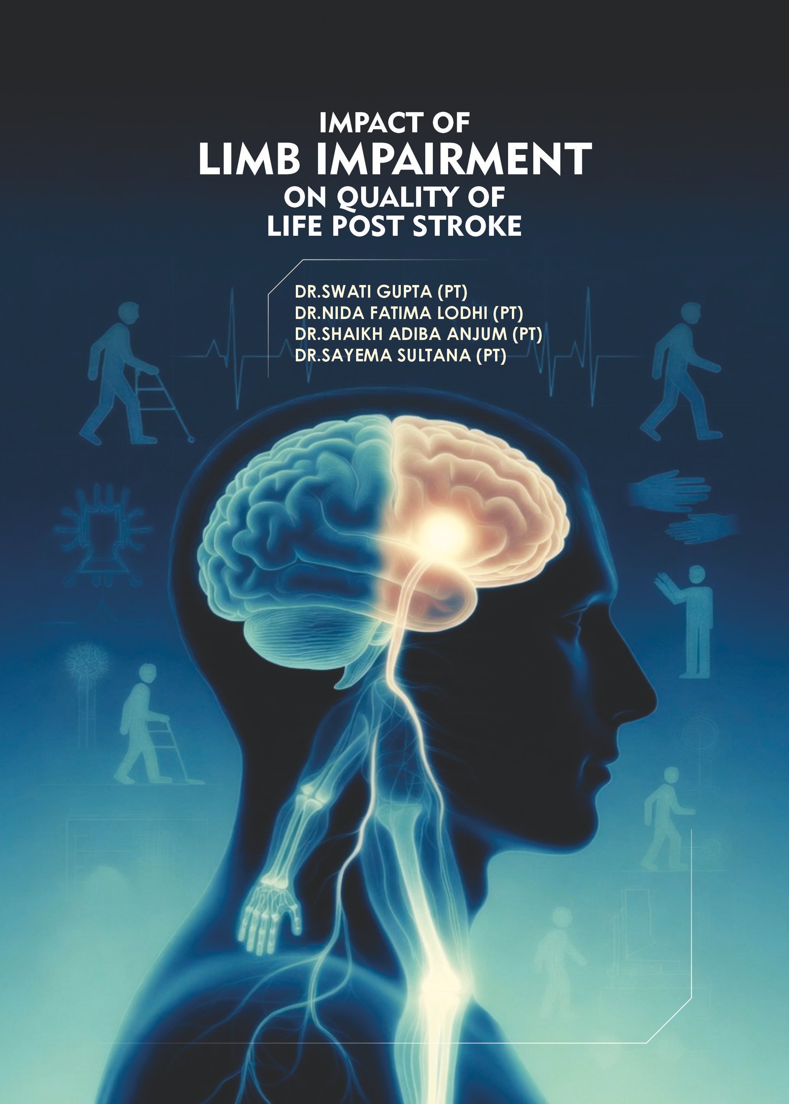 Impact of Limb Impairment on Quality of Life Post Stroke