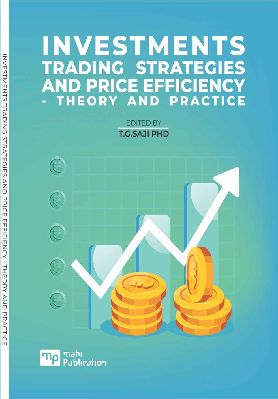  Investments Trading Strategies And Price Efficiency - Theory And Practice
