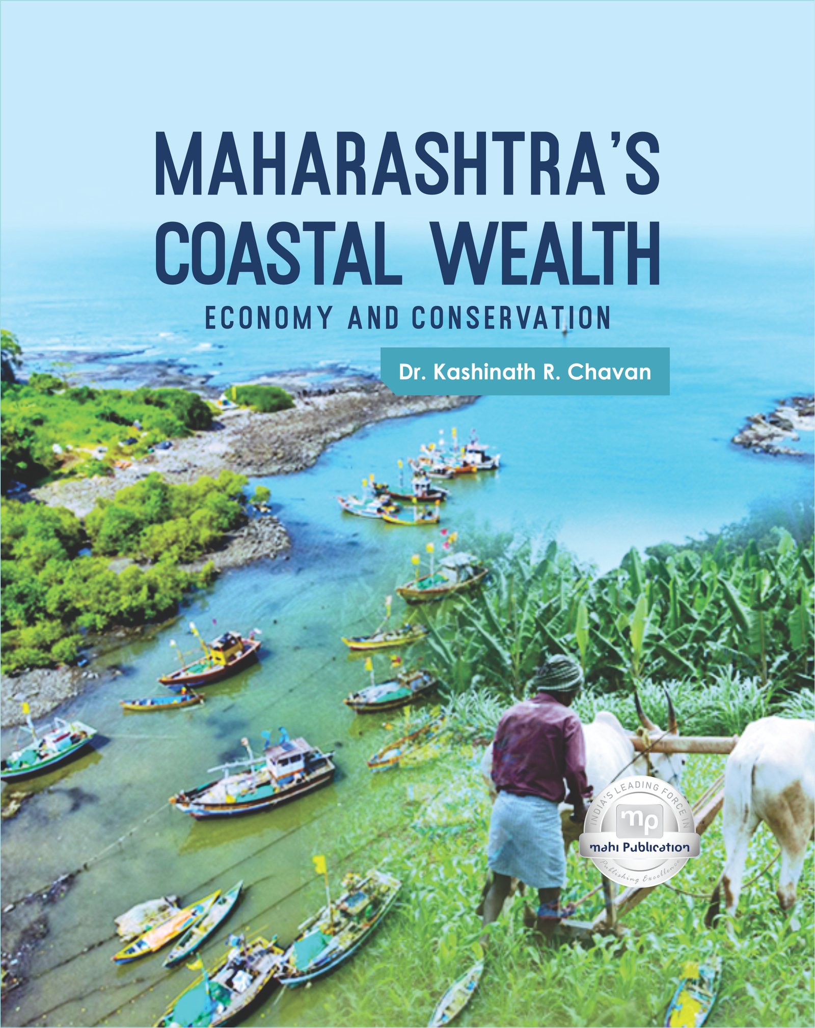 Maharashtra’s Coastal Wealth: Economy and Conservation