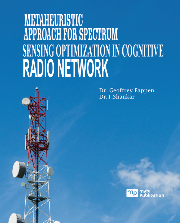 Metaheuristic Approach For Spectrum Sensing Optimization In Cognitive Radio Network