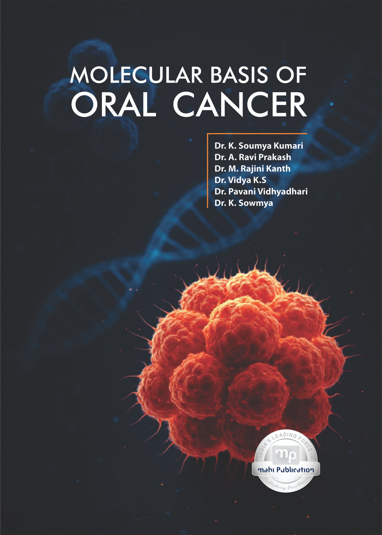 Molecular Basis of Oral Cancer