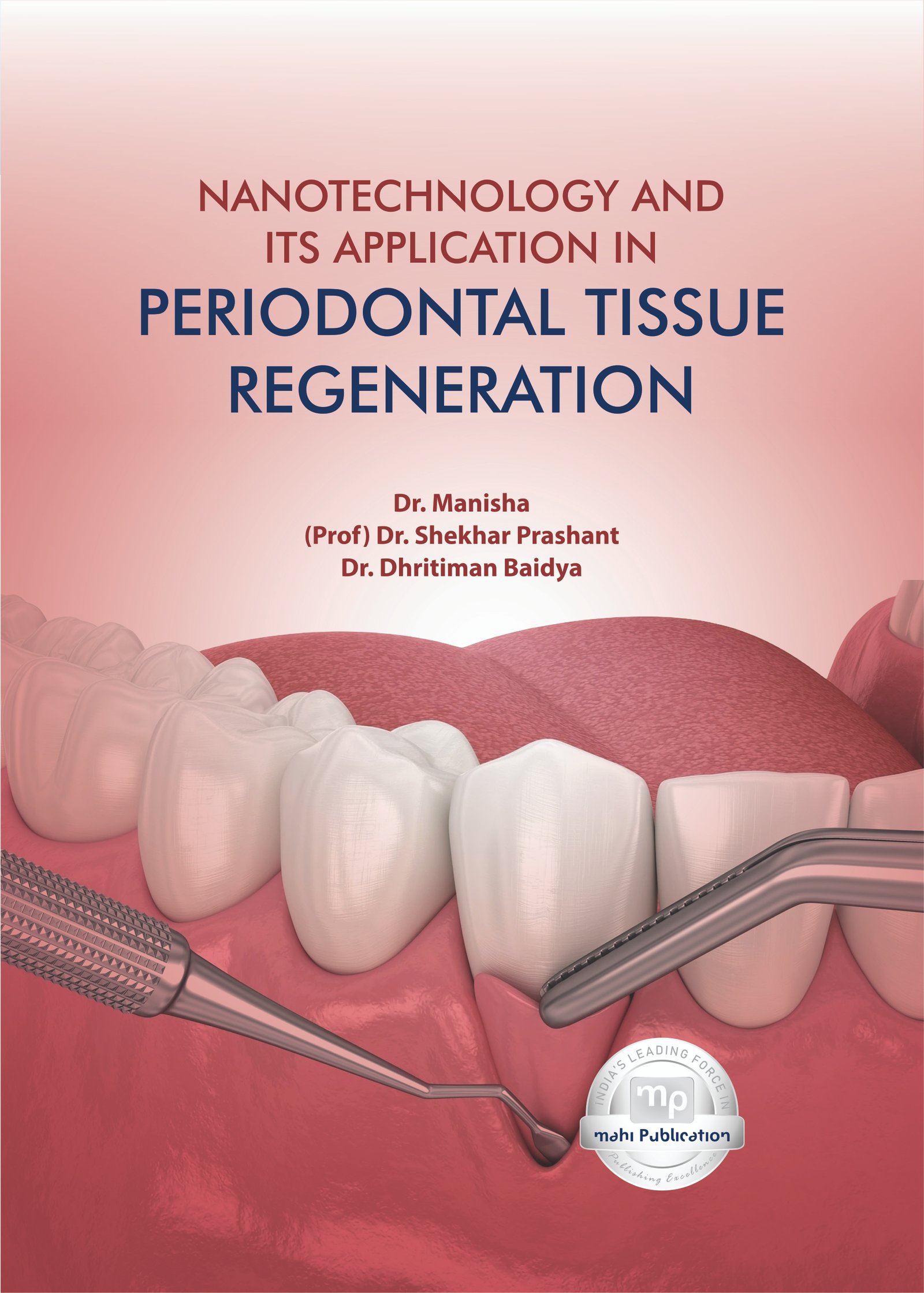 Nanotechnology And Its Application In Periodontal Tissue Regeneration