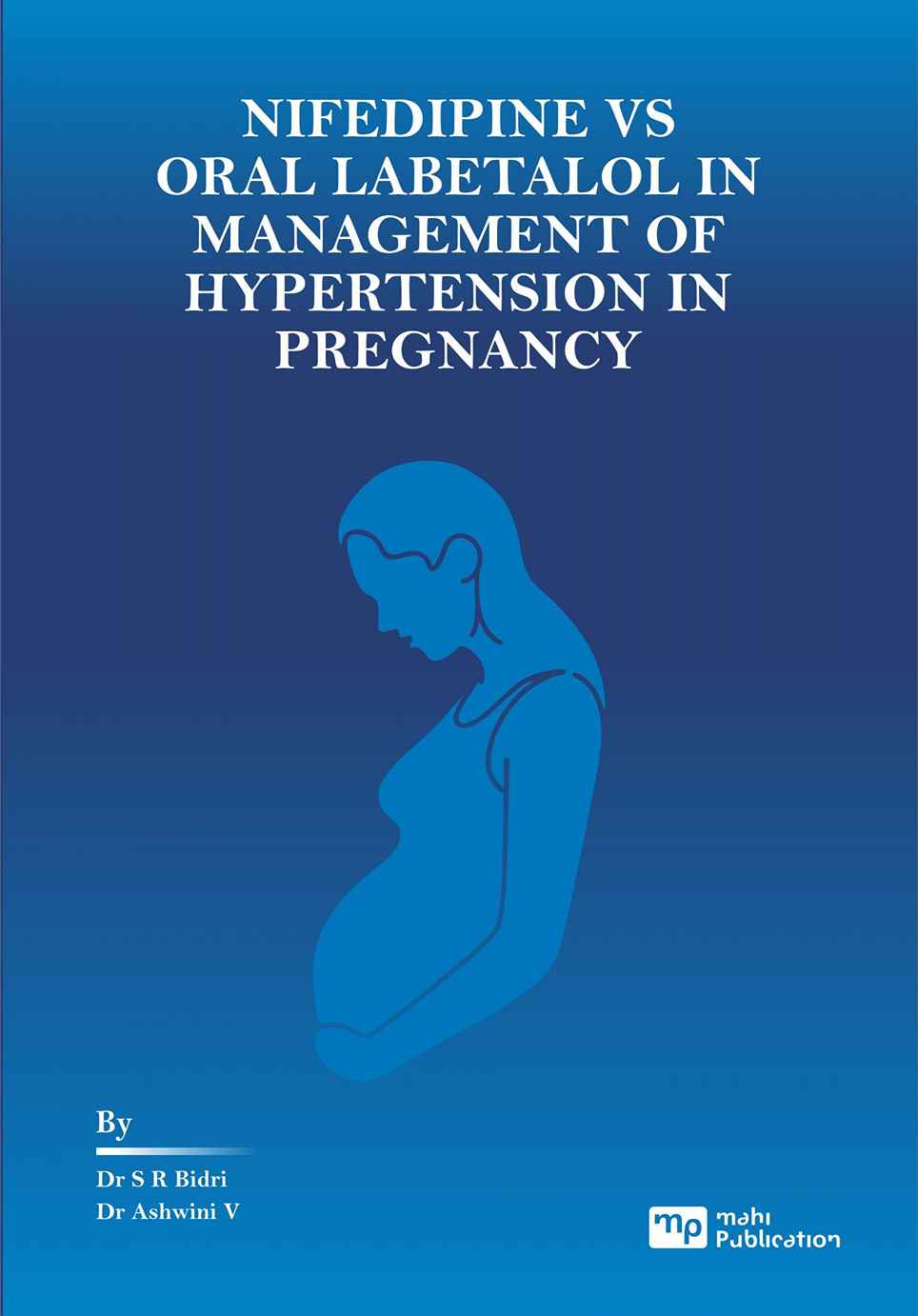 Nifedipine Vs Oral Labetalol In Management Of Hypertension In Pregnancy