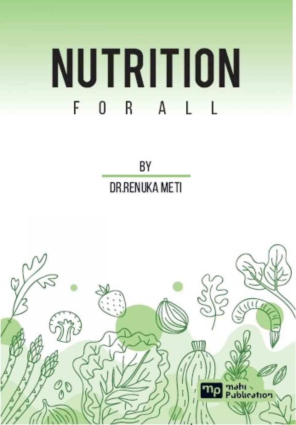 Nutrition For All