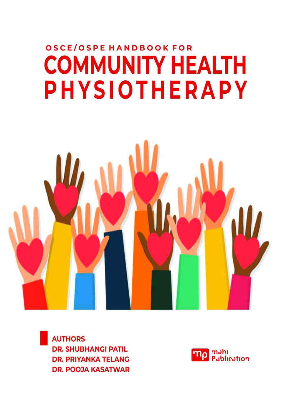 OSCE/OSPE Handbook for Community Health Physiotherapy