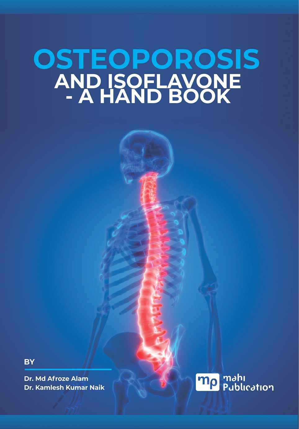 Osteoporosis And Isoflavone- A Hand Book