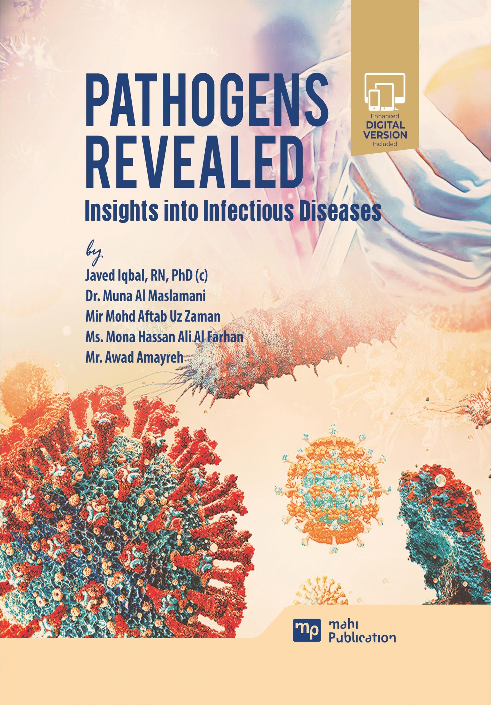 Pathogens Revealed: Insights into Infectious Diseases