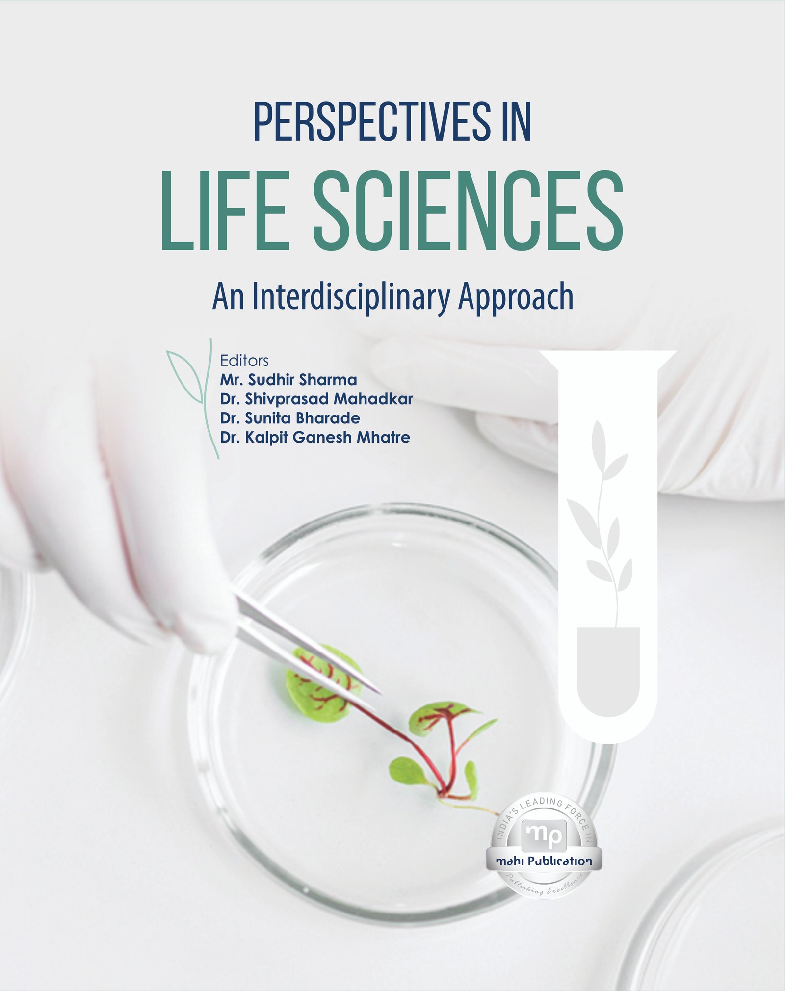 Perspectives in Life Sciences: An Interdisciplinary Approach