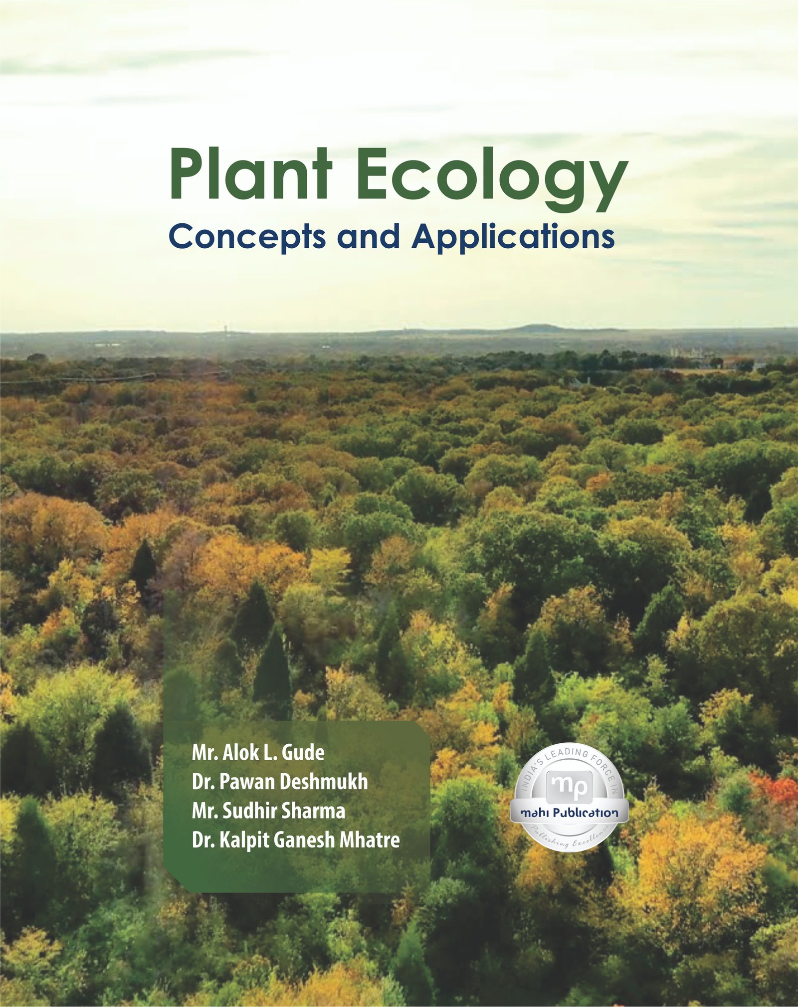 Plant Ecology: Concepts and Applications