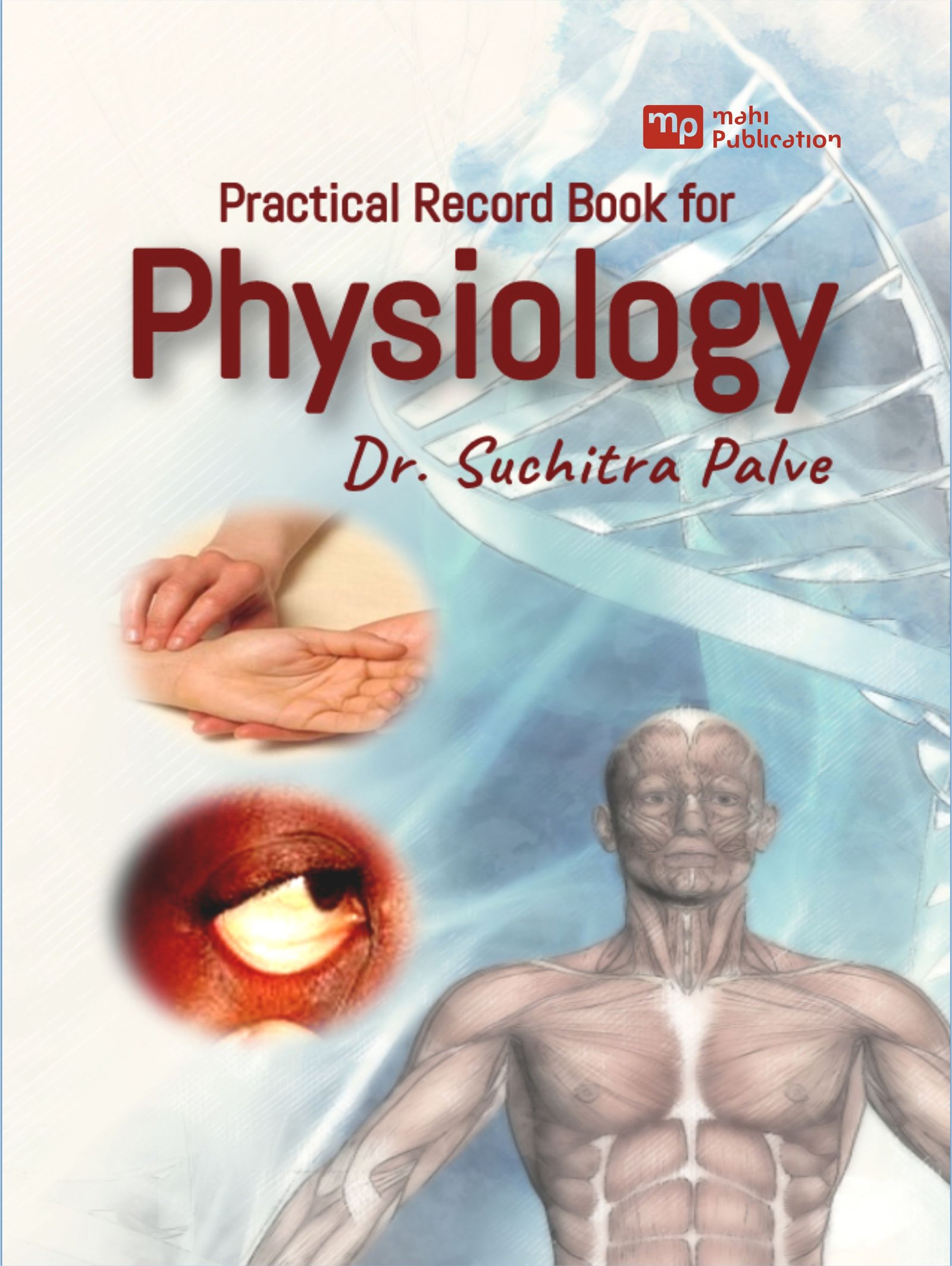 Practical Record Book for Physiology