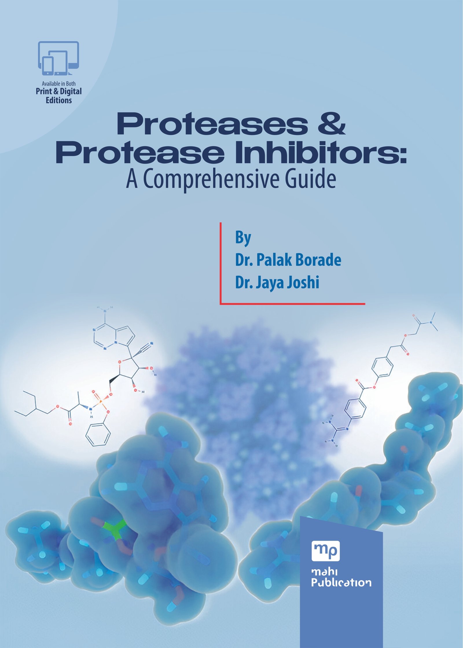 Proteases & Protease Inhibitors: A Comprehensive Guide