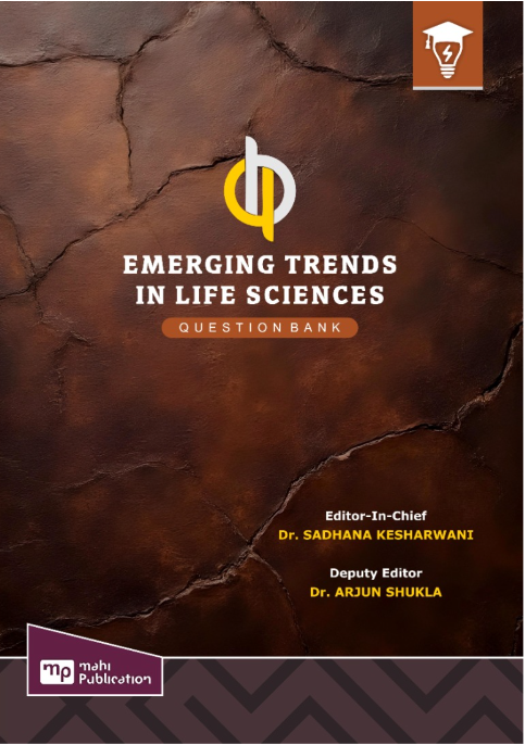 Question Bank - Emerging Trends in Life Sciences