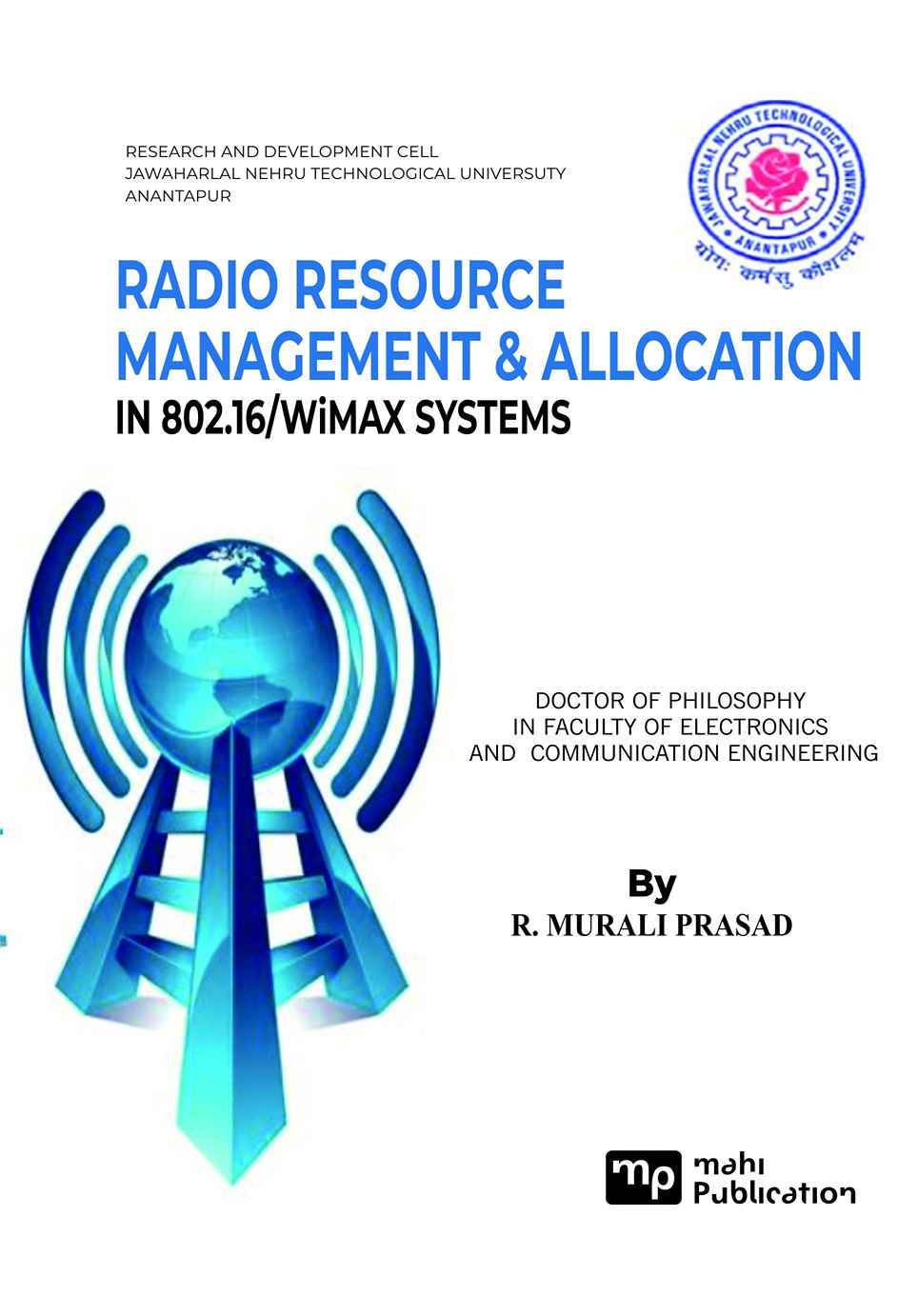 Radio Resource Management & Allocation In 802.16/wimax Systems
