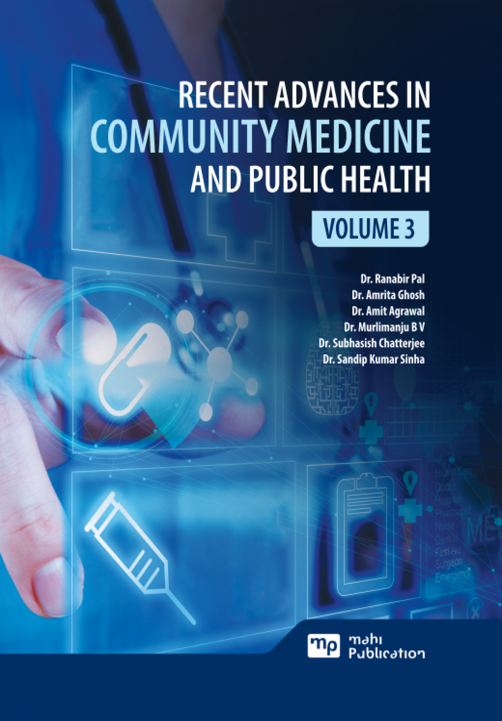 Recent Advances in Community Medicine and Public Health Volume 3