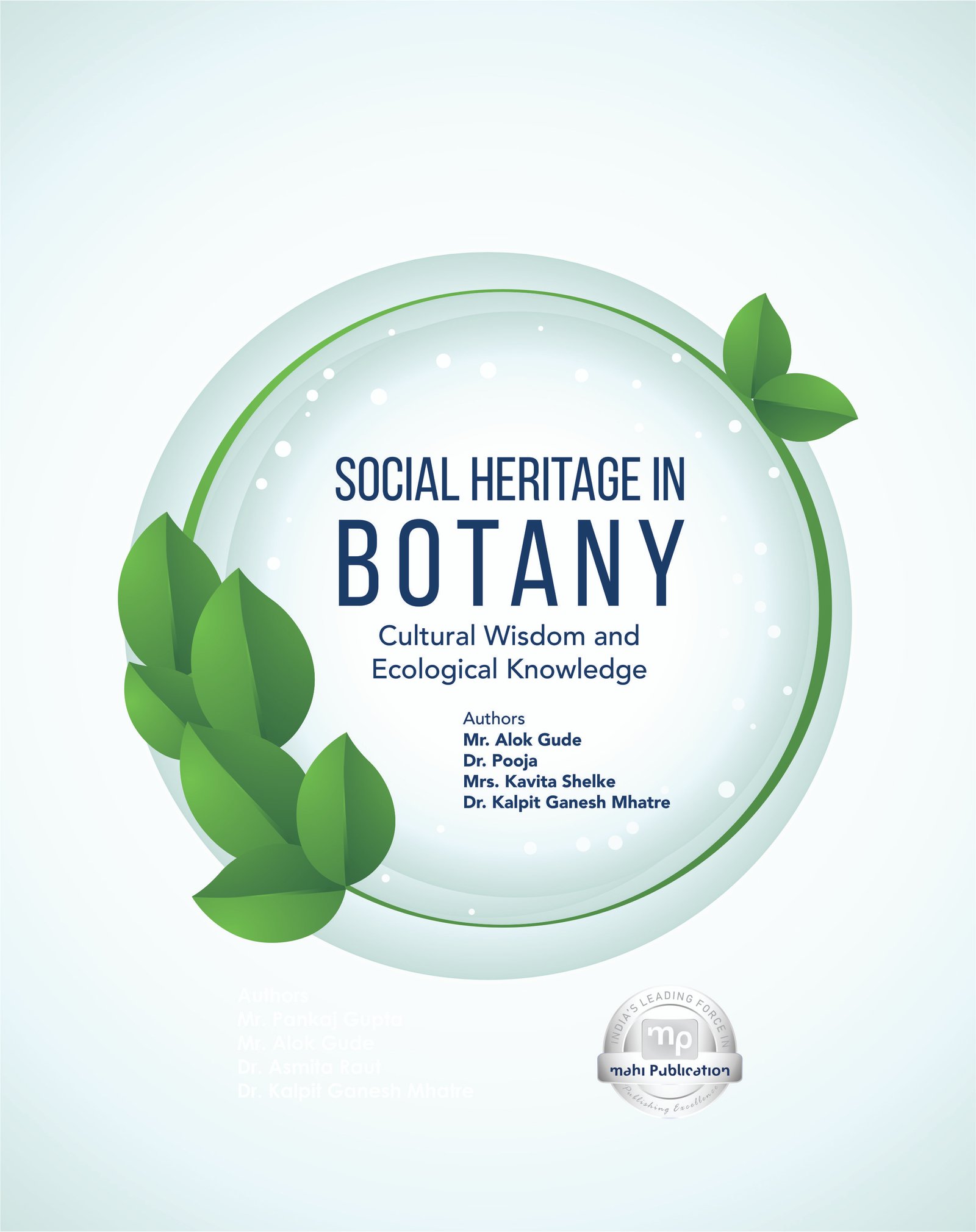SOCIAL HERITAGE IN BOTANY: Cultural Wisdom and Ecological Knowledge