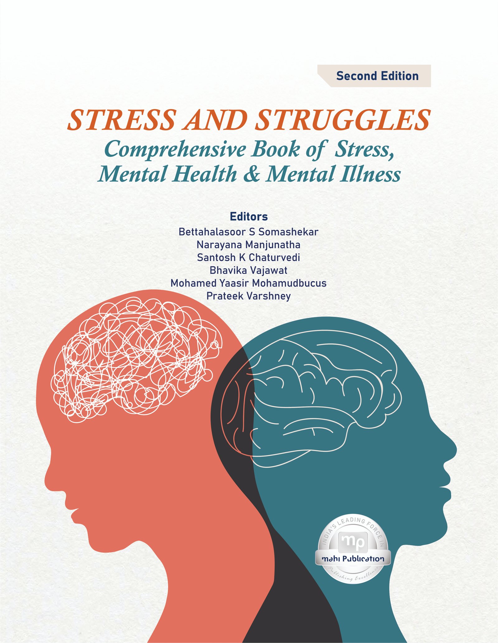 STRESS AND STRUGGLES Comprehensive Book of Stress, Mental Health & Mental Illness