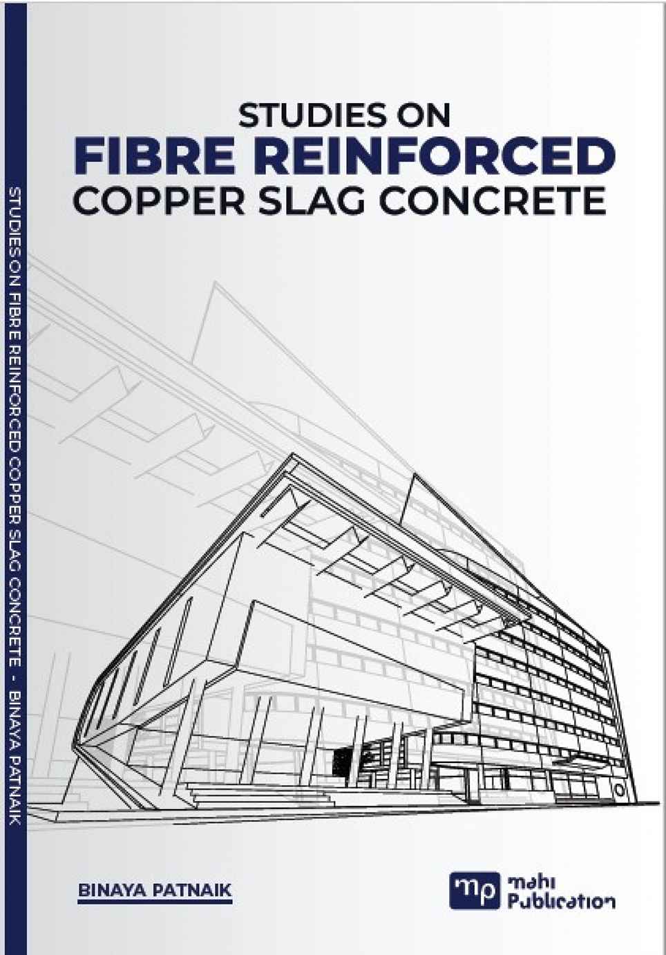 Studies On Fibre Reinforced Copper Slag Concrete