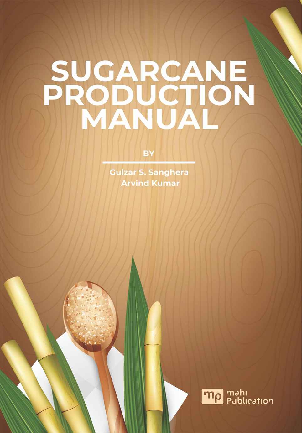 Sugarcane Production Manual