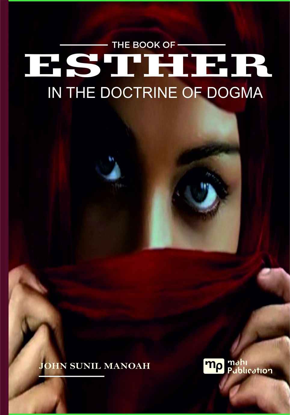 The Book Of Esther – In The Doctrine Of Dogma